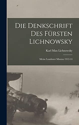 Die denkschrift des fursten Lichnowsky