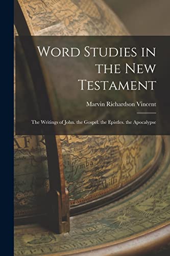 Word Studies in the New Testament