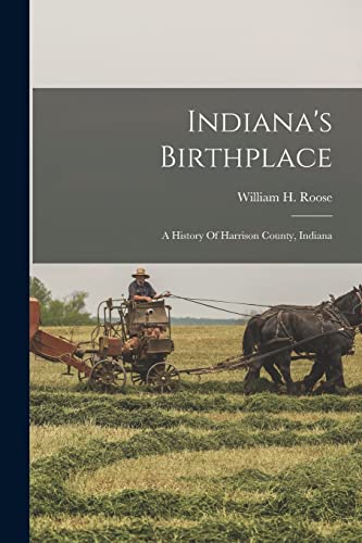 Indiana's Birthplace
