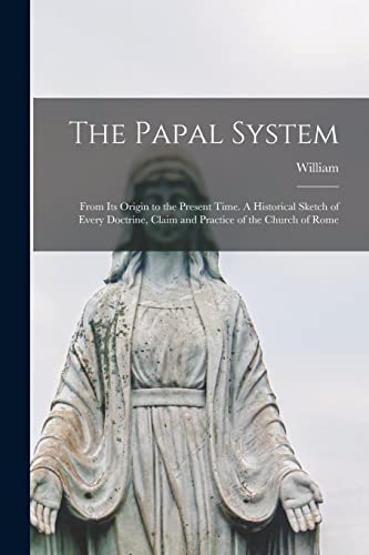 The Papal System
