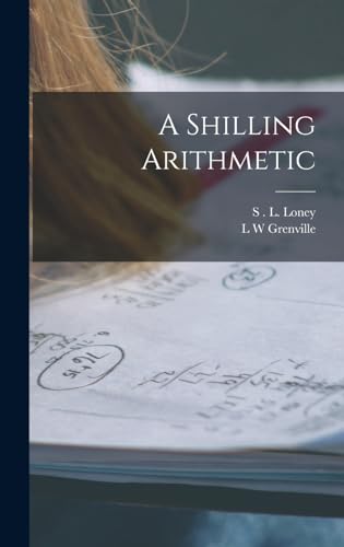 A Shilling Arithmetic