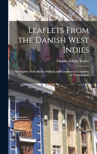 Leaflets From the Danish West Indies
