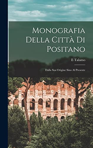 Monografia Della Citta Di Positano