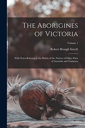 The Aborigines of Victoria