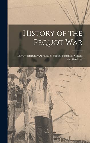 History of the Pequot War