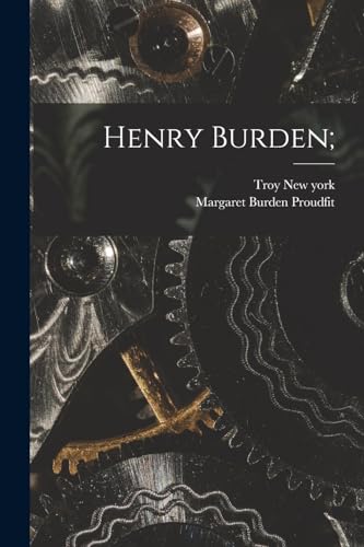 Henry Burden;