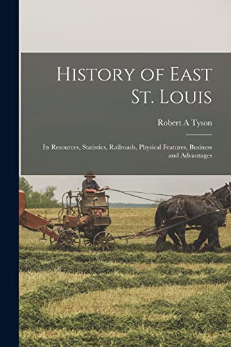 History of East St. Louis