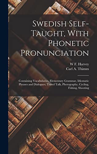 Swedish Self-taught, With Phonetic Pronunciation