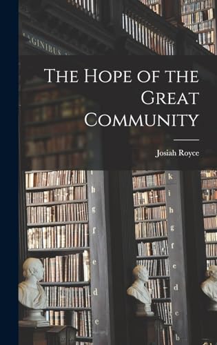 The Hope of the Great Community