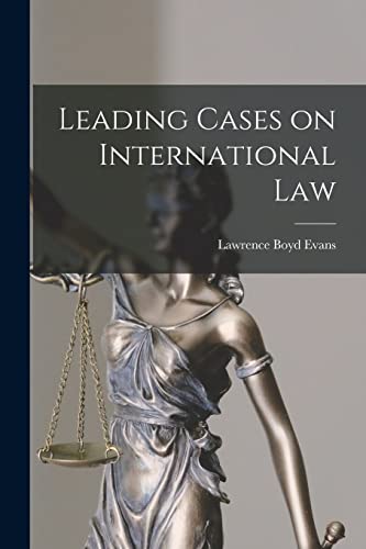 Leading Cases on International Law
