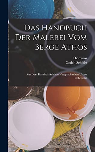 Das Handbuch der Malerei vom Berge Athos