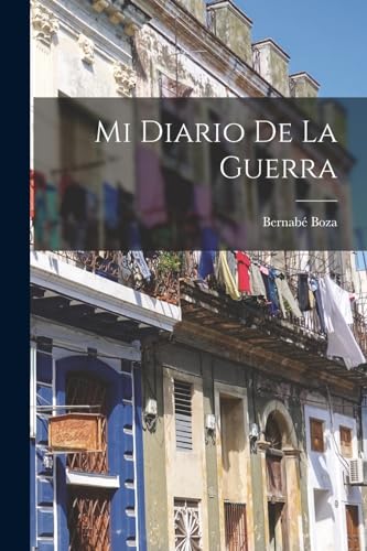 Mi Diario De La Guerra