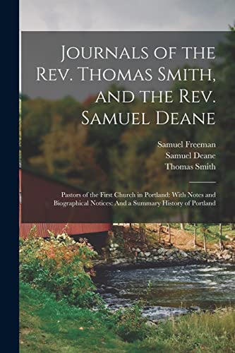 Journals of the Rev. Thomas Smith, and the Rev. Samuel Deane
