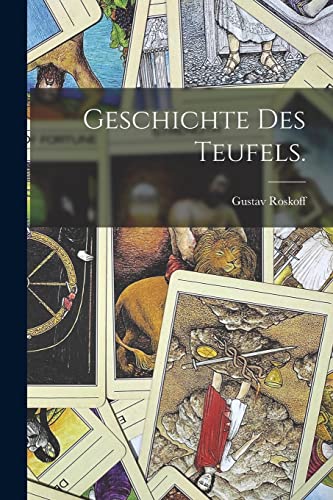 Geschichte des Teufels.