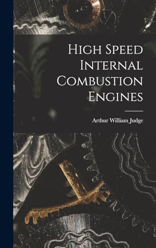 High Speed Internal Combustion Engines