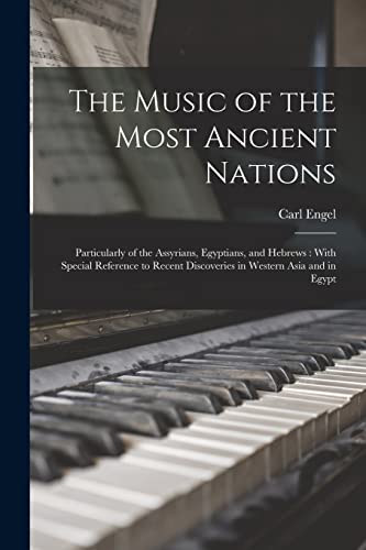 The Music of the Most Ancient Nations