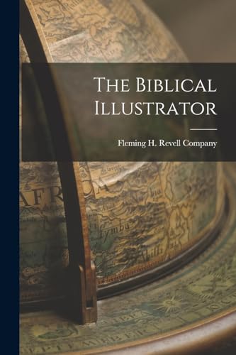 The Biblical Illustrator