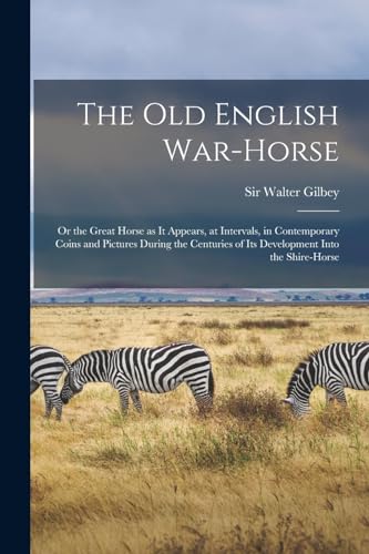 The old English War-horse