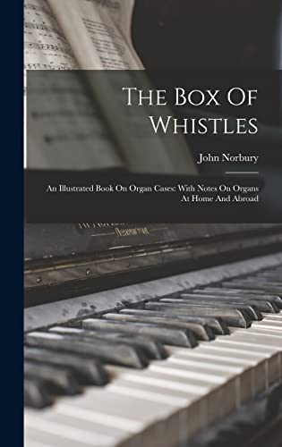 The Box Of Whistles
