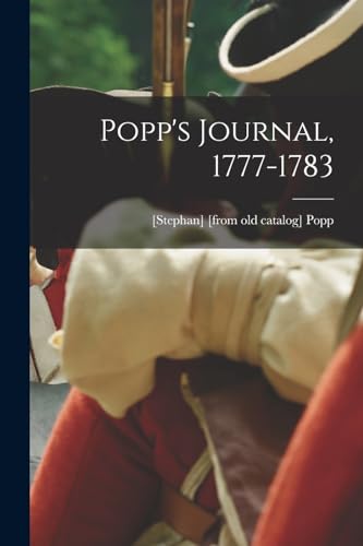Popp's Journal, 1777-1783