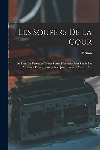 Les Soupers De La Cour