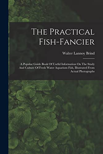 The Practical Fish-fancier