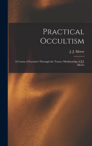 Practical Occultism