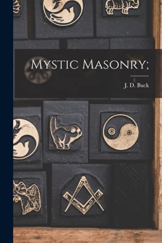 Mystic Masonry;
