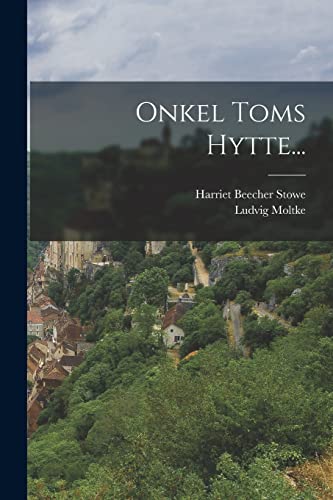 Onkel Toms Hytte...
