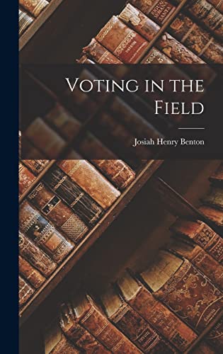 Voting in the Field
