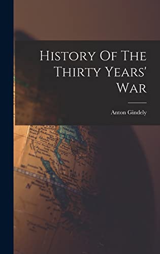 History Of The Thirty Years' War