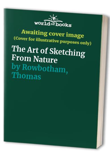 The Art of Sketching From Nature