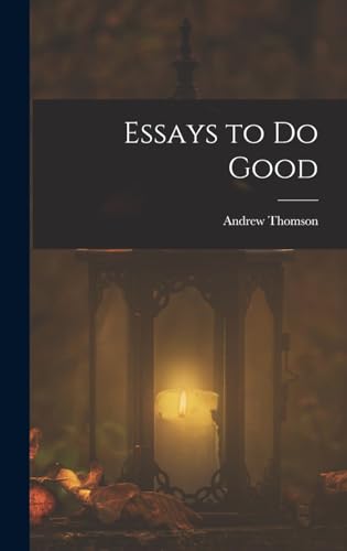 Essays to Do Good