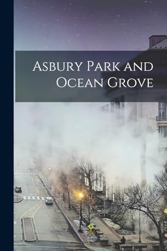 Asbury Park and Ocean Grove