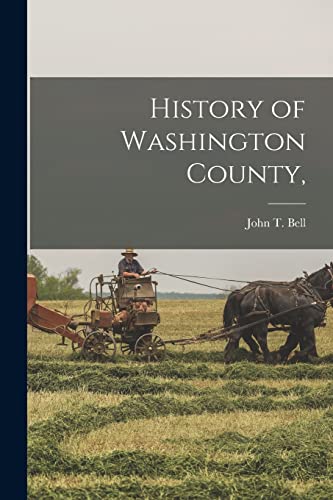 History of Washington County,
