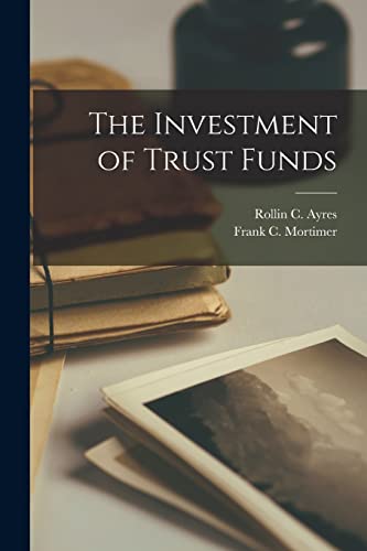 The Investment of Trust Funds