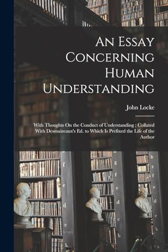 An Essay Concerning Human Understanding