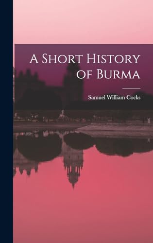 A Short History of Burma