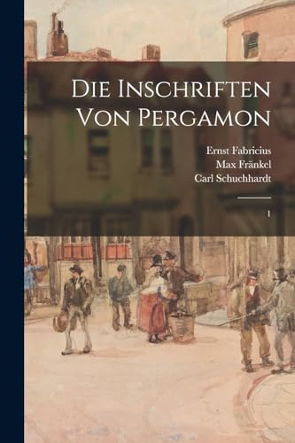 Die Inschriften von Pergamon