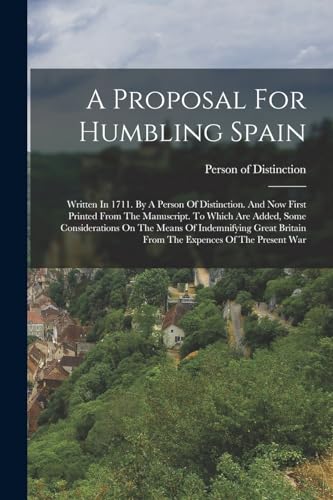 A Proposal For Humbling Spain