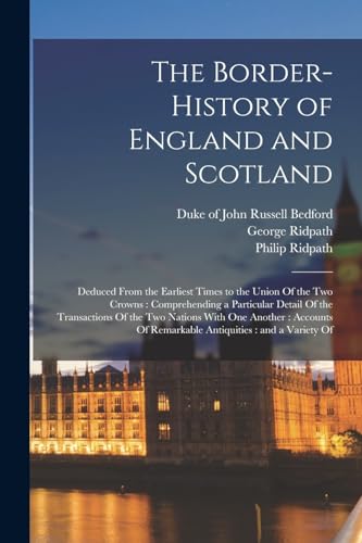 The Border-history of England and Scotland