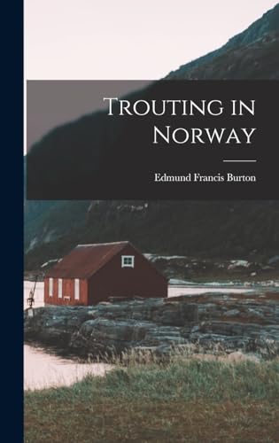 Trouting in Norway