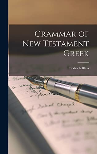 Grammar of New Testament Greek