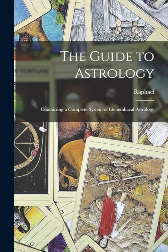 The Guide to Astrology