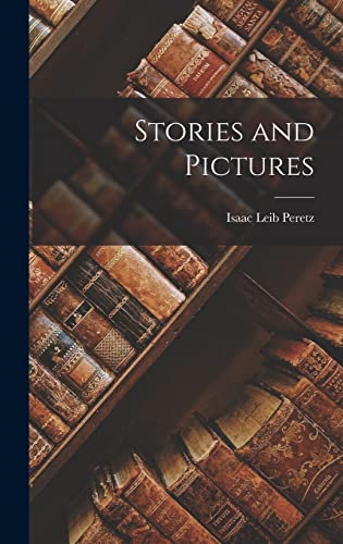 Stories and Pictures
