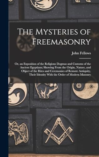 The Mysteries of Freemasonry
