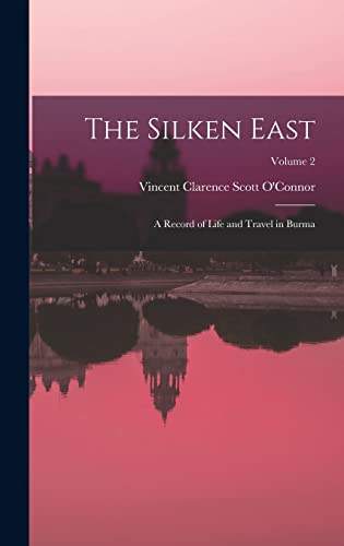 The Silken East