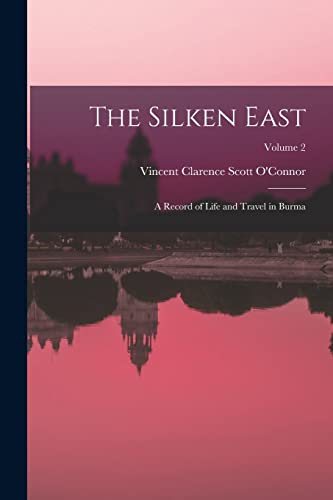 The Silken East