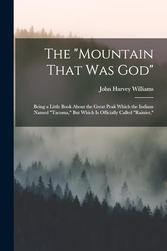 The Mountain That Was God