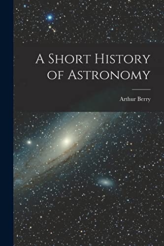 A Short History of Astronomy